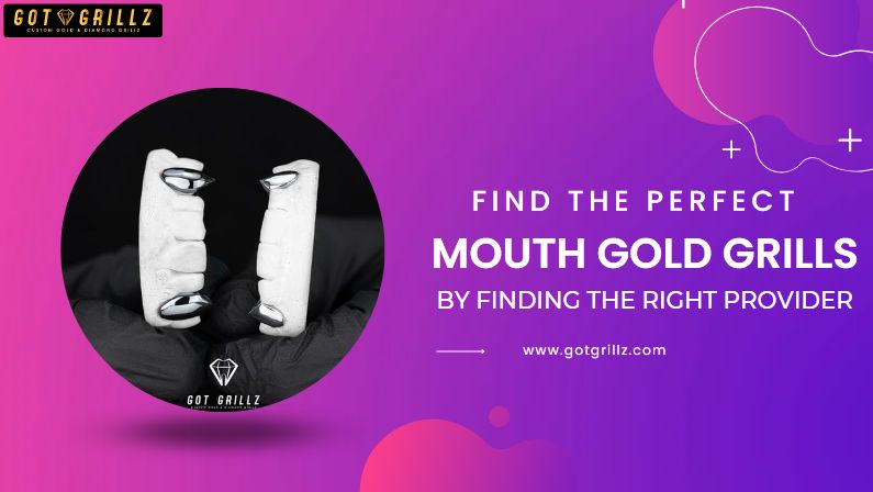 Mouth Gold Grills - GotGrillz
