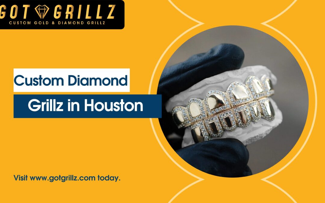 Custom Diamond Grillz Houston