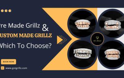 Pre Made Grillz and Custom Made Grillz – Which To Choose?