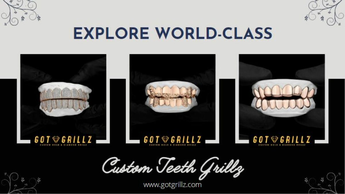 Custom Grillz for Teeth Explore World Class Custom Grillz