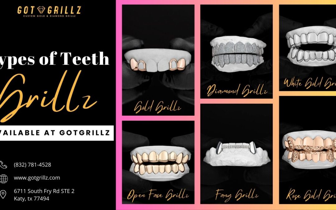 Types of Teeth Grillz Available at GotGrillz