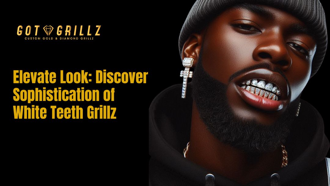 Elevate Look Discover Sophistication of White Teeth Grillz