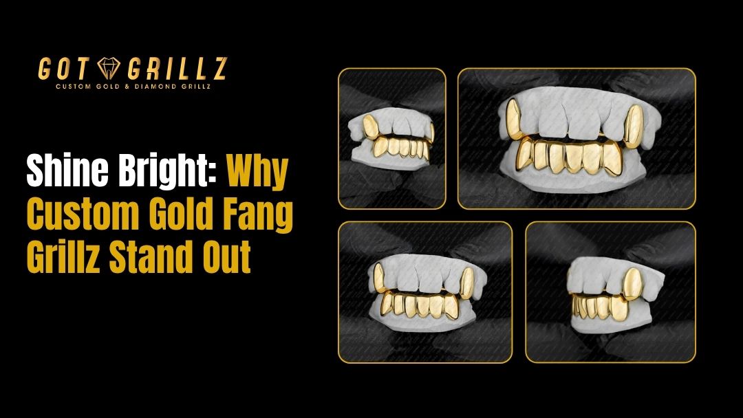 Shine Bright Why Custom Gold Fang Grillz Stand Out